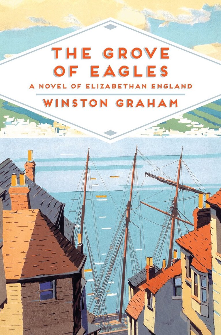 Winston Graham - Grove of Eagles, E-bok