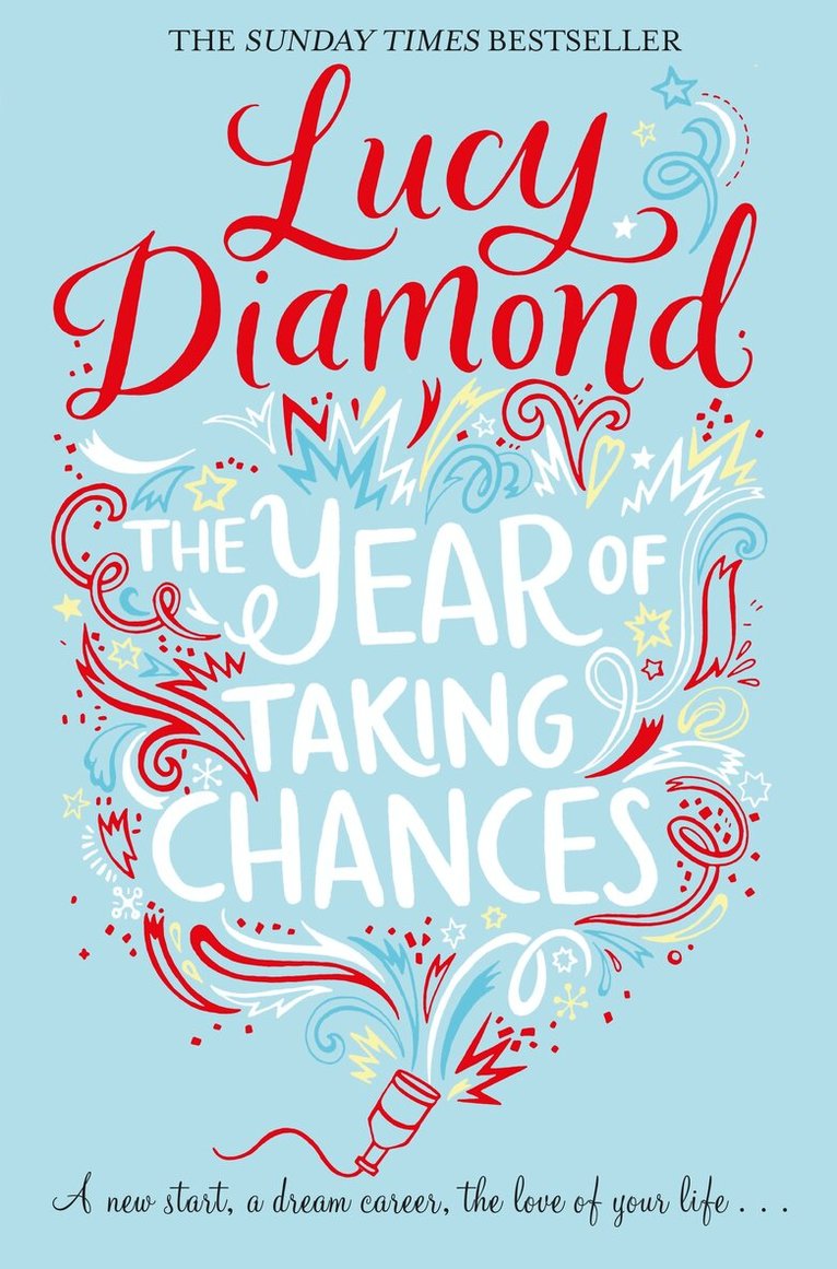 Lucy Diamond - Year of Taking Chances, E-bok