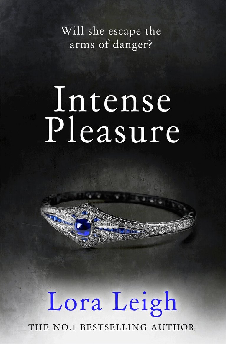 Lora Leigh - Intense Pleasure, E-bok