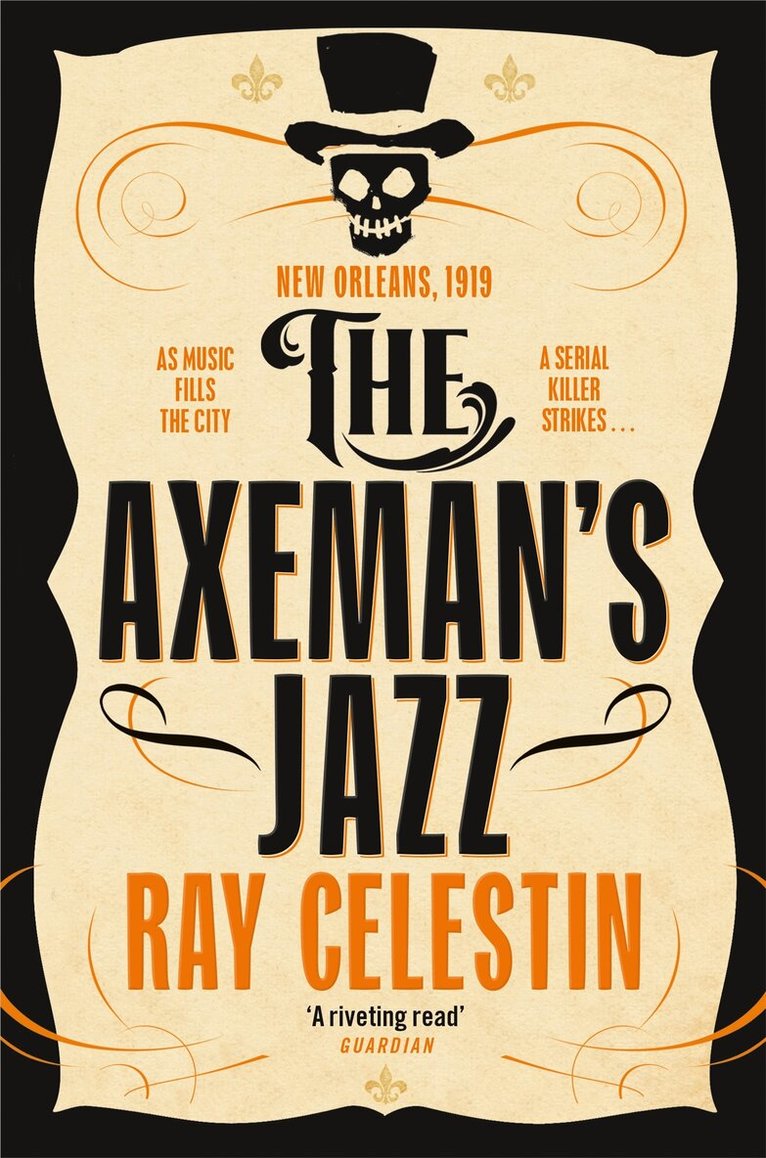 Ray Celestin - Axeman's Jazz, E-bok