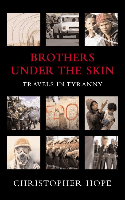 Christopher Hope - Brothers Under The Skin, Häftad. Tillgänglighet: Lägg i varukorg
