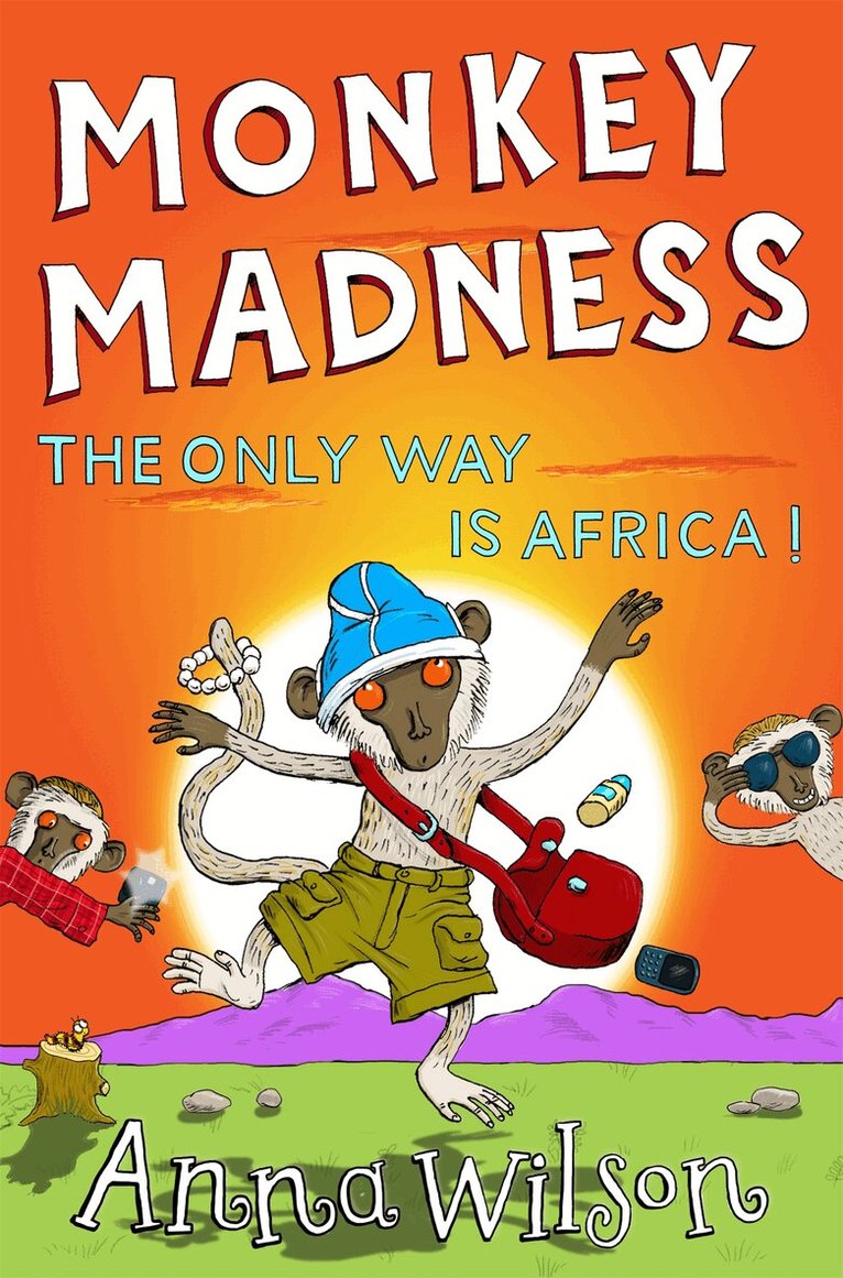 Anna Wilson - Monkey Madness, E-bok