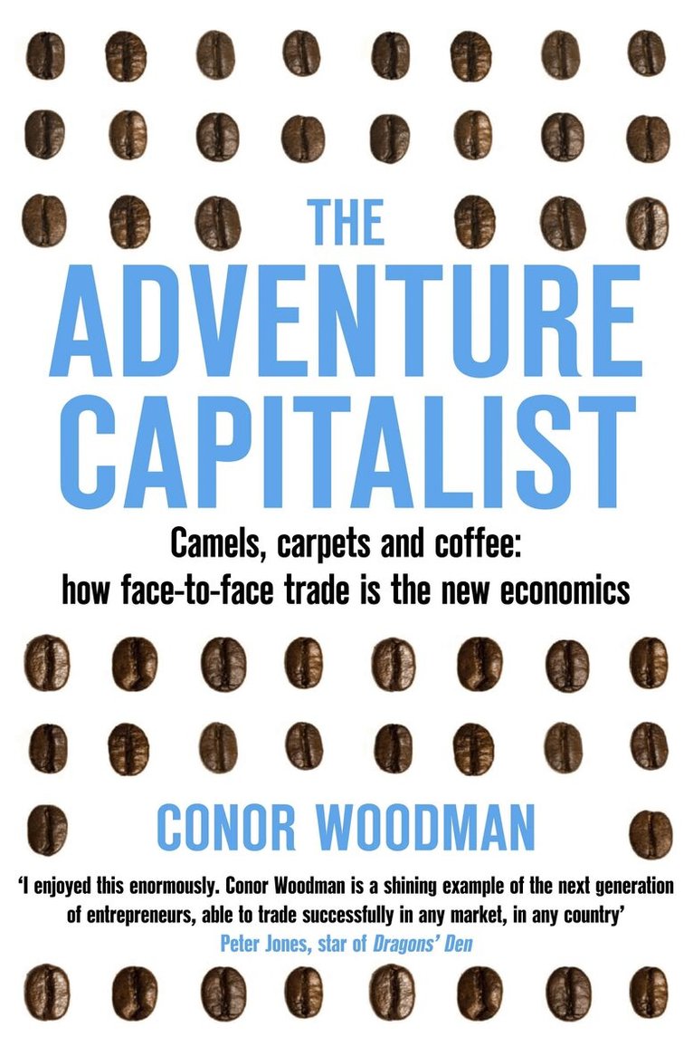 Conor Woodman - Adventure Capitalist, Häftad. Tillgänglighet: Lägg i varukorg