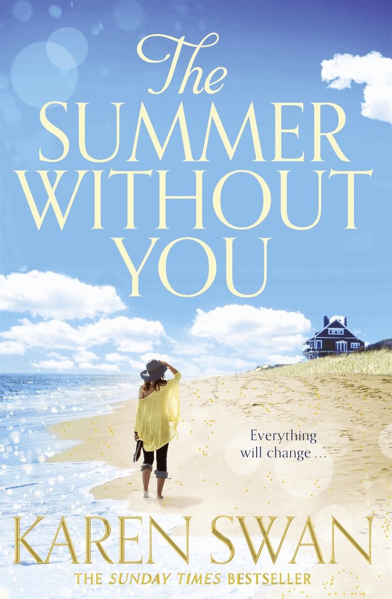 Karen Swan - Summer Without You, E-bok
