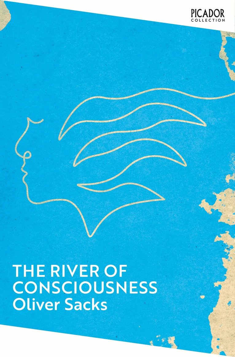 Oliver Sacks - River of Consciousness, E-bok