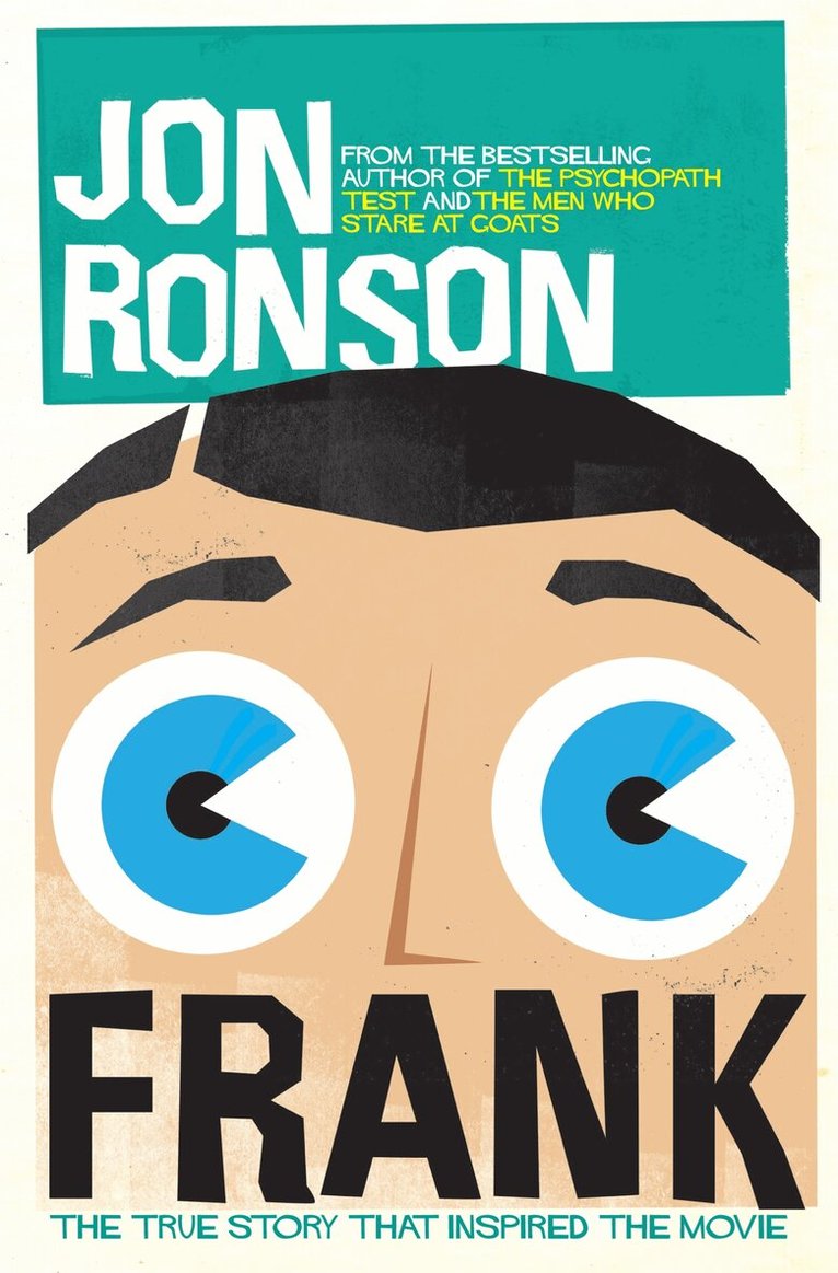 Jon Ronson - Frank: The True Story that Inspired the Movie, E-bok