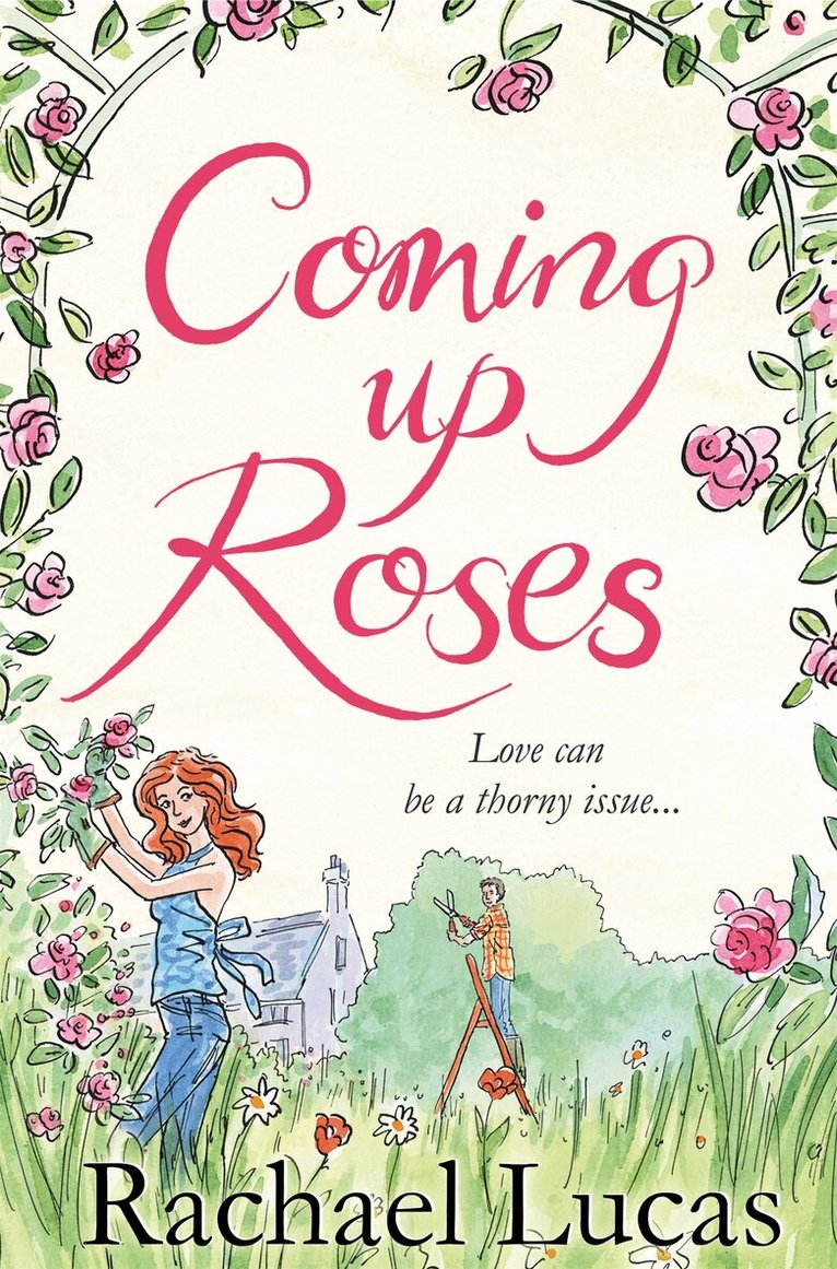 Rachael Lucas - Coming Up Roses, E-bok