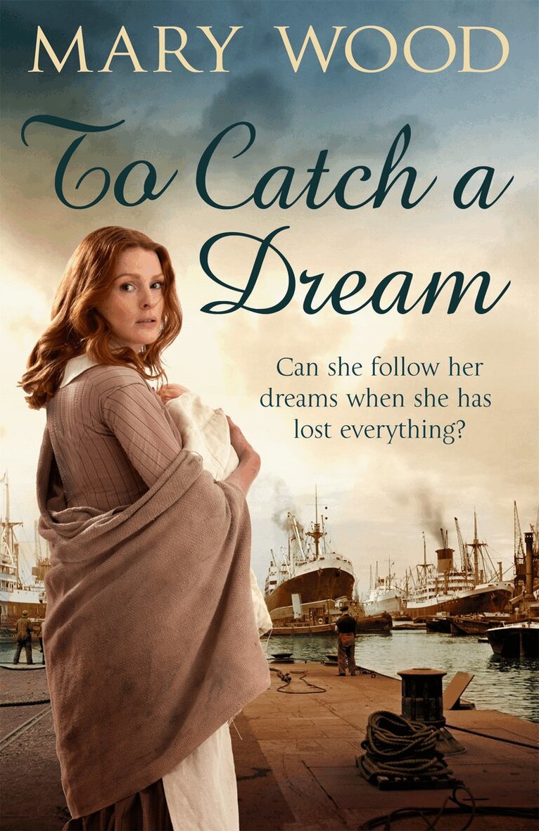 Mary Wood - To Catch A Dream, E-bok