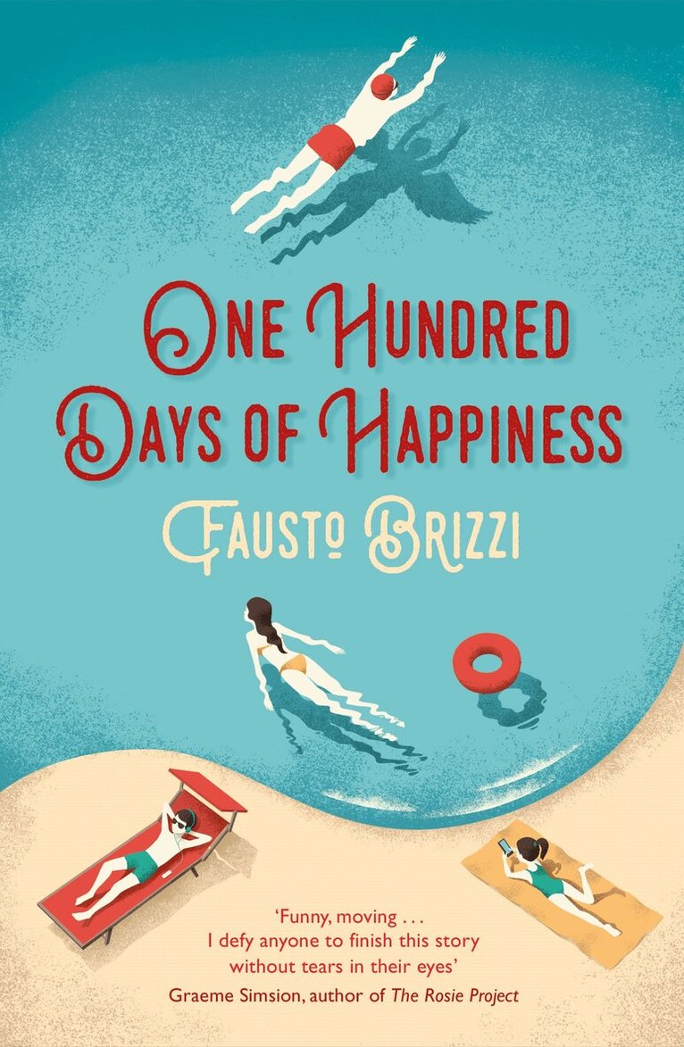 Fausto Brizzi - One Hundred Days of Happiness, E-bok