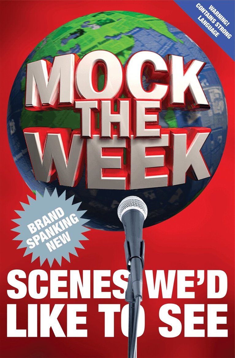 Dan Patterson - Mock the Week: Brand Spanking New Scenes We’d Like to See, E-bok