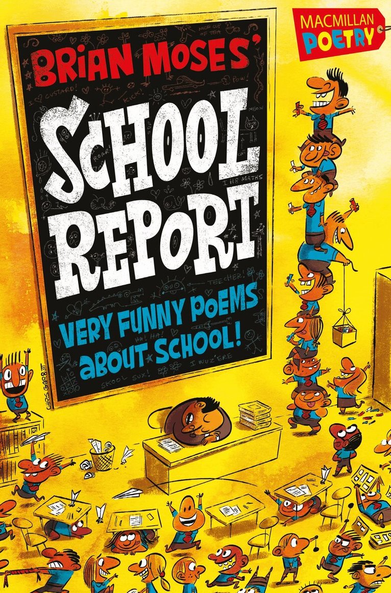 Brian Moses - Brian Moses' School Report, E-bok