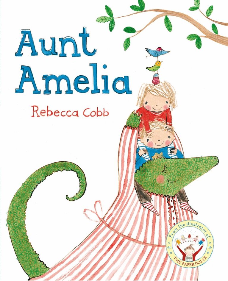 Rebecca Cobb - Aunt Amelia, E-bok