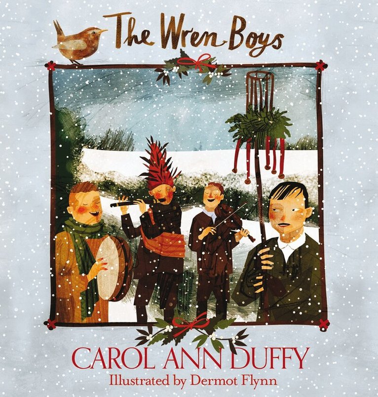 Carol Ann Duffy DBE - Wren-Boys, E-bok