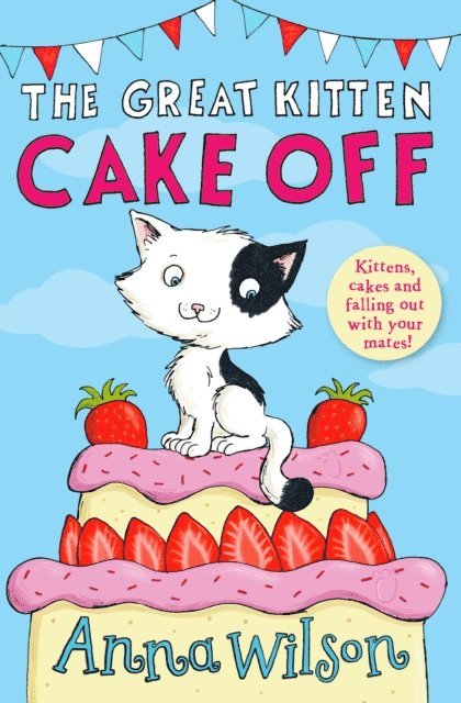 Anna Wilson - Great Kitten Cake Off, E-bok