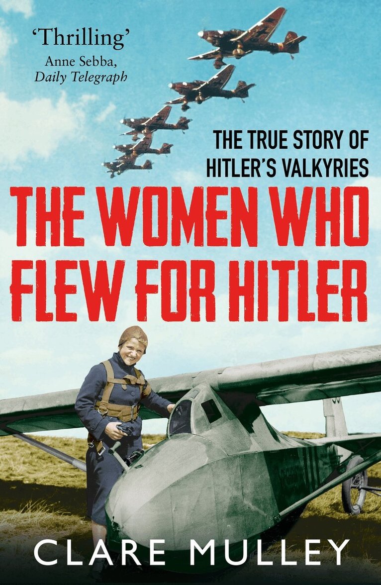 Clare Mulley - Women Who Flew for Hitler, E-bok. Tillgänglighet: Lägg i varukorg