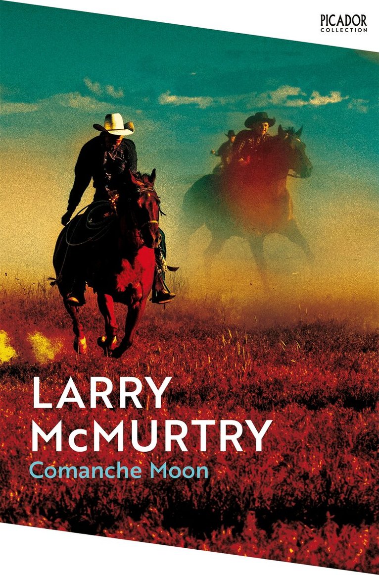 Larry McMurtry - Comanche Moon, E-bok
