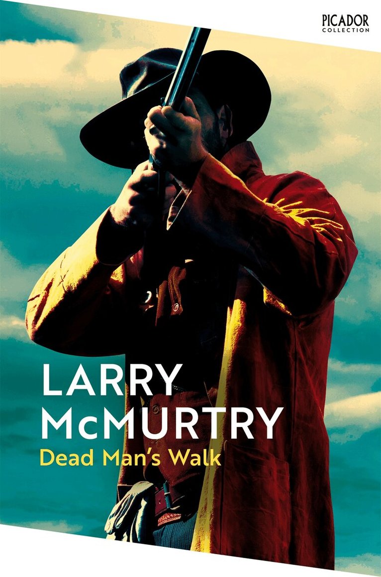 Larry McMurtry - Dead Man's Walk, E-bok