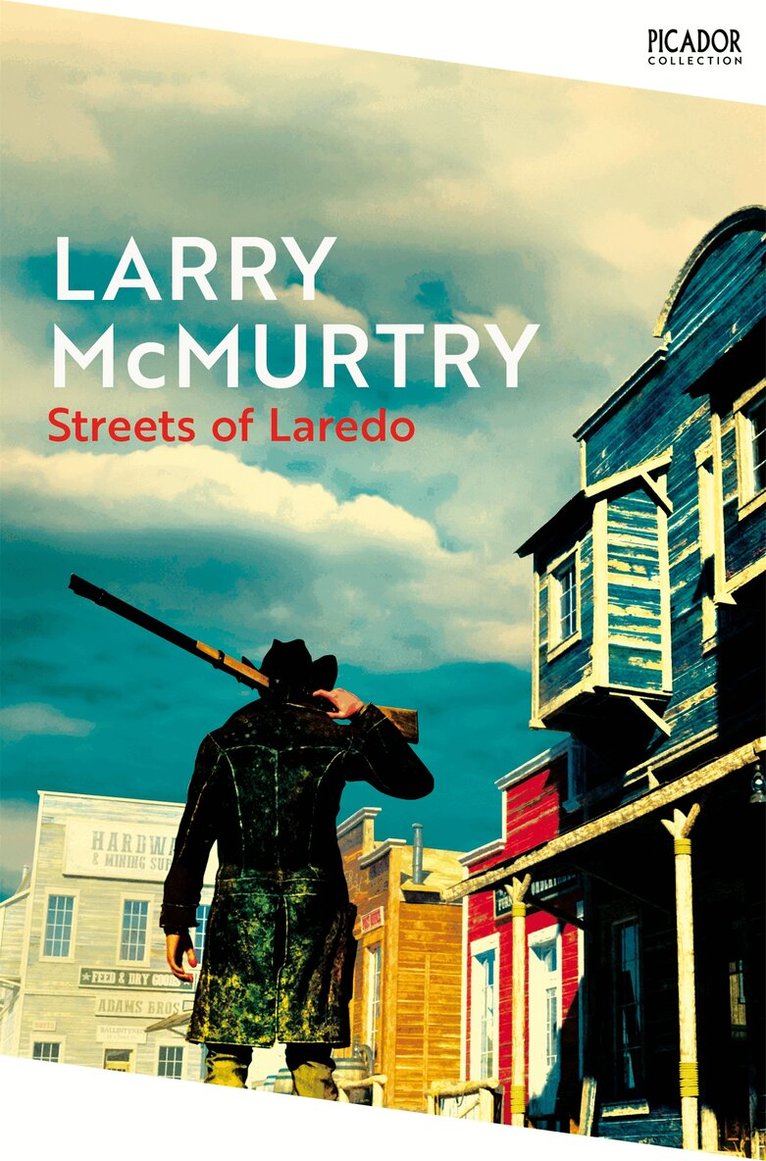 Larry McMurtry - Streets of Laredo, E-bok