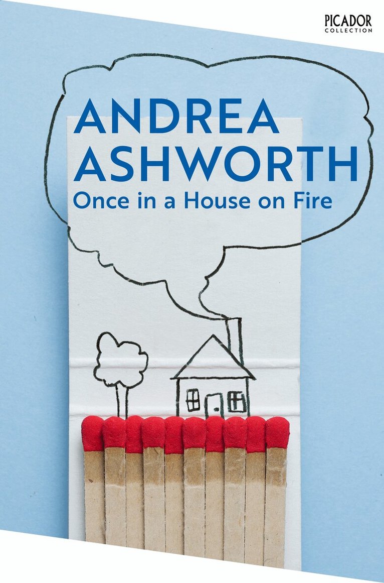 Andrea Ashworth - Once in a House on Fire, E-bok
