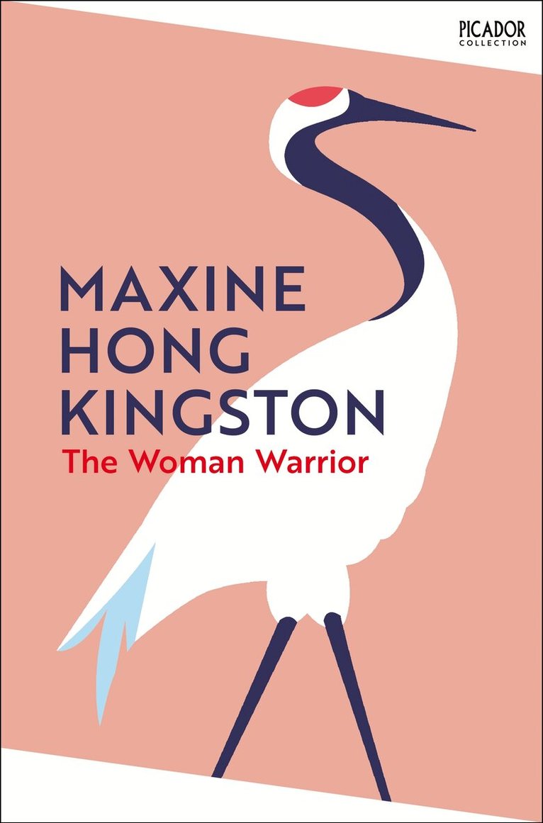 Maxine Hong Kingston - Woman Warrior, E-bok