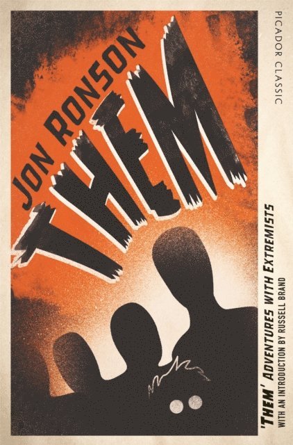 Jon Ronson - Them: Adventures with Extremists, E-bok
