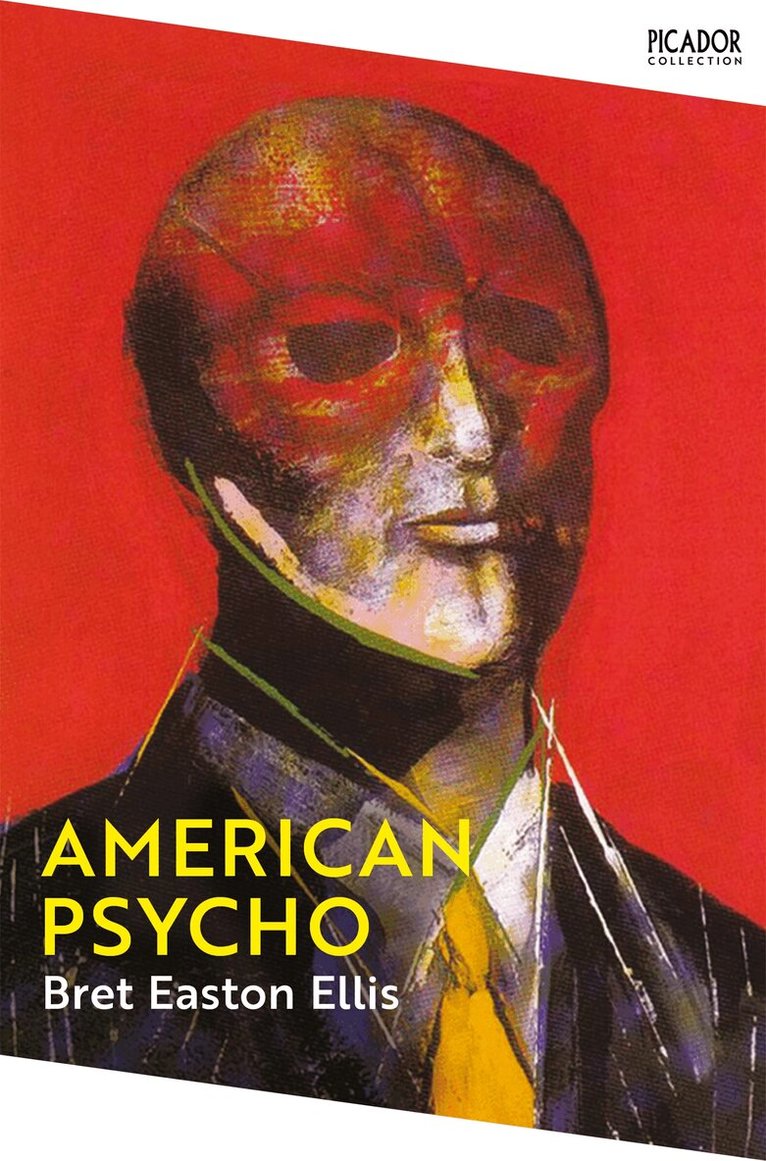 Bret Easton Ellis - American Psycho, E-bok