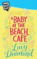 Baby at the Beach Cafe