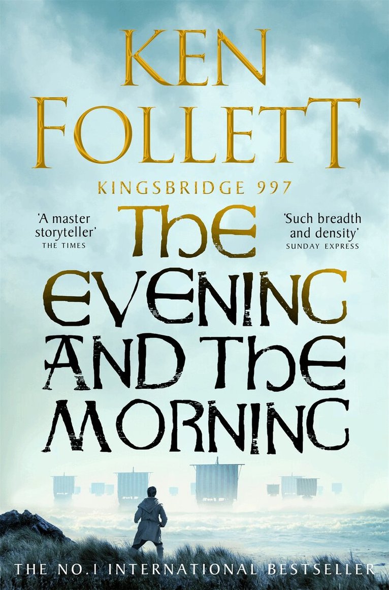 Ken Follett - Evening and the Morning, E-bok
