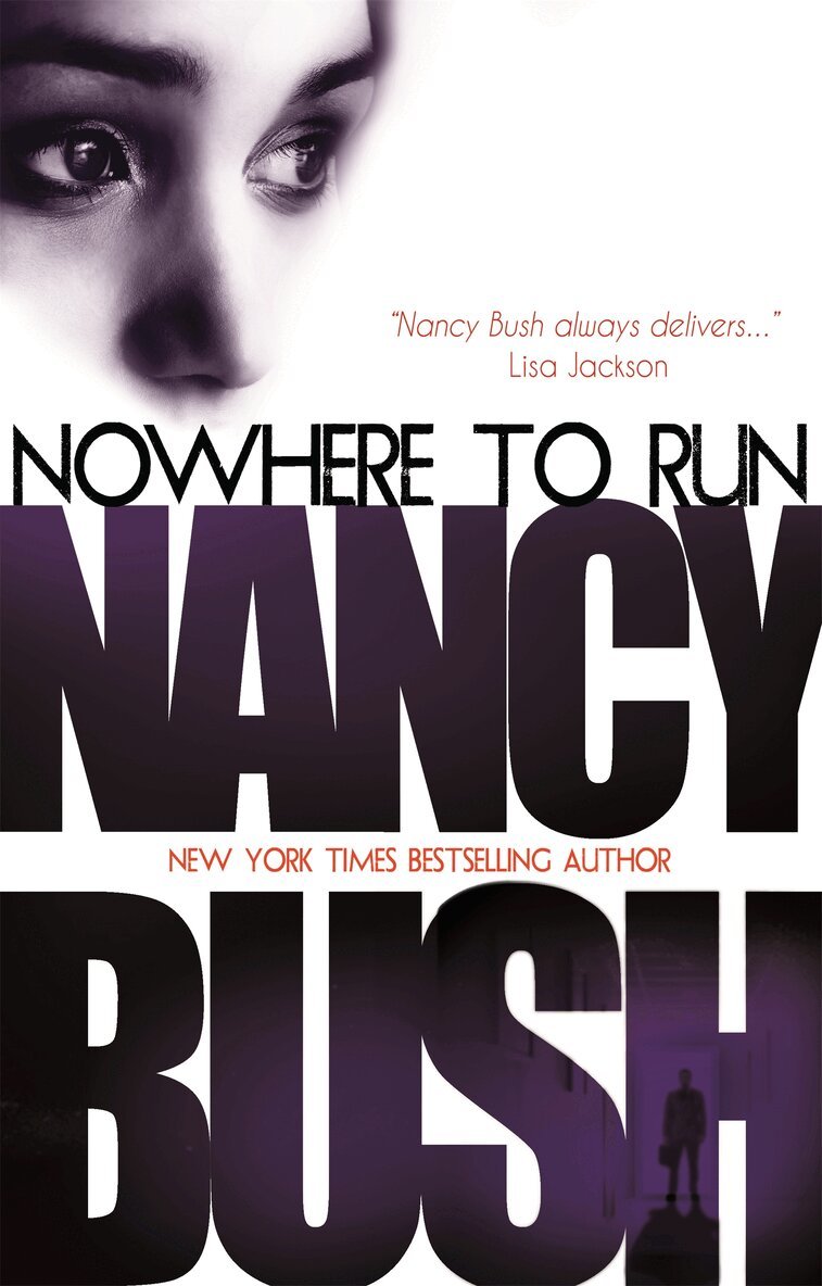 Nancy Bush - Nowhere To Run, E-bok