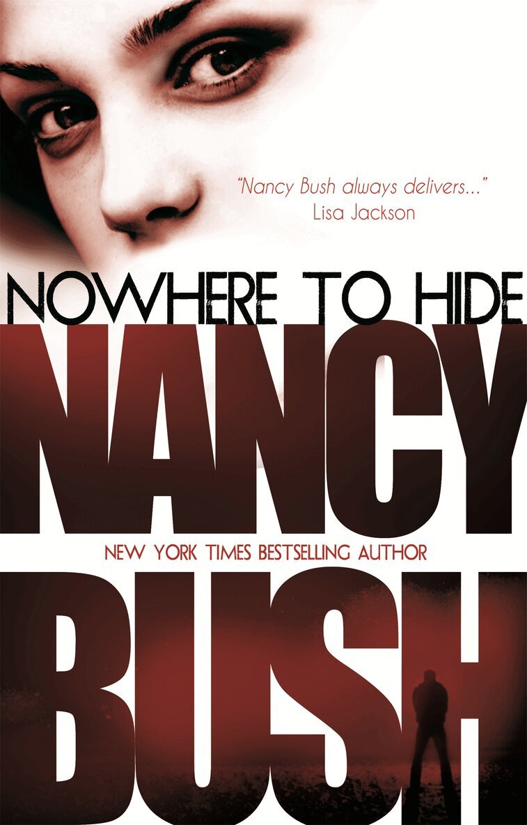 Nancy Bush - Nowhere to Hide, E-bok