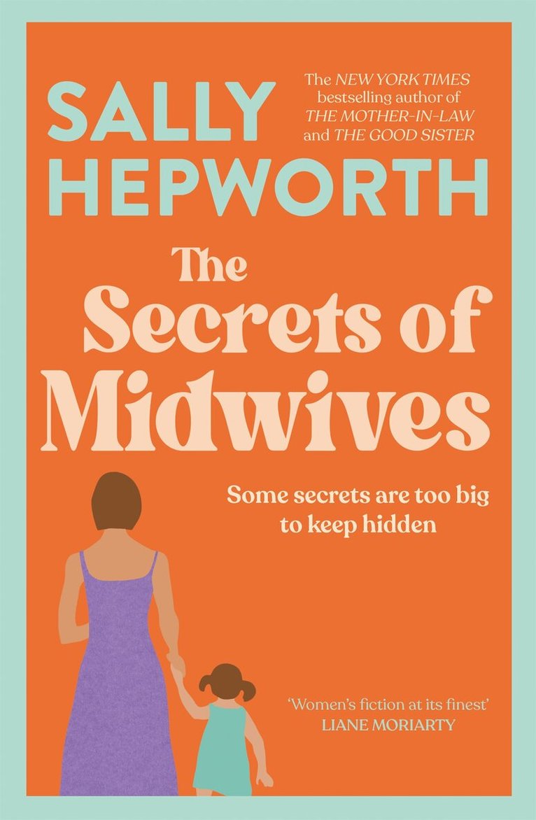 Sally Hepworth - Secrets of Midwives, E-bok