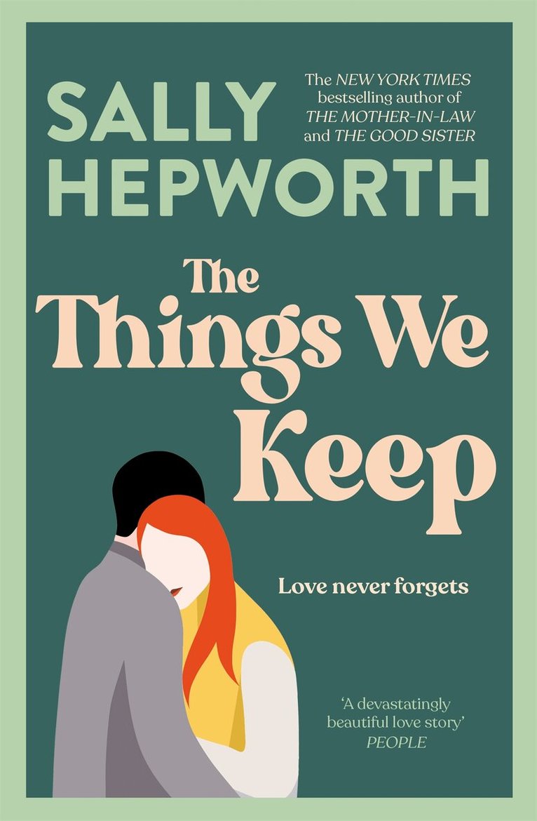 Sally Hepworth - Things We Keep, E-bok