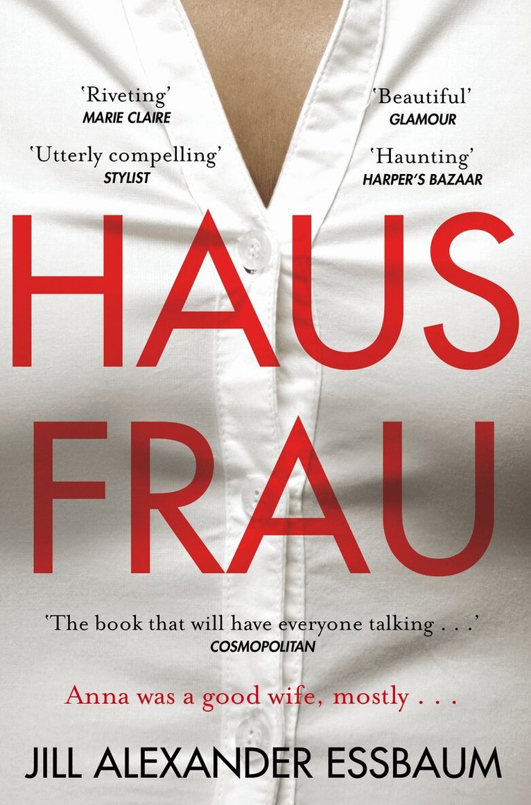 Jill Alexander Essbaum - Hausfrau, Häftad