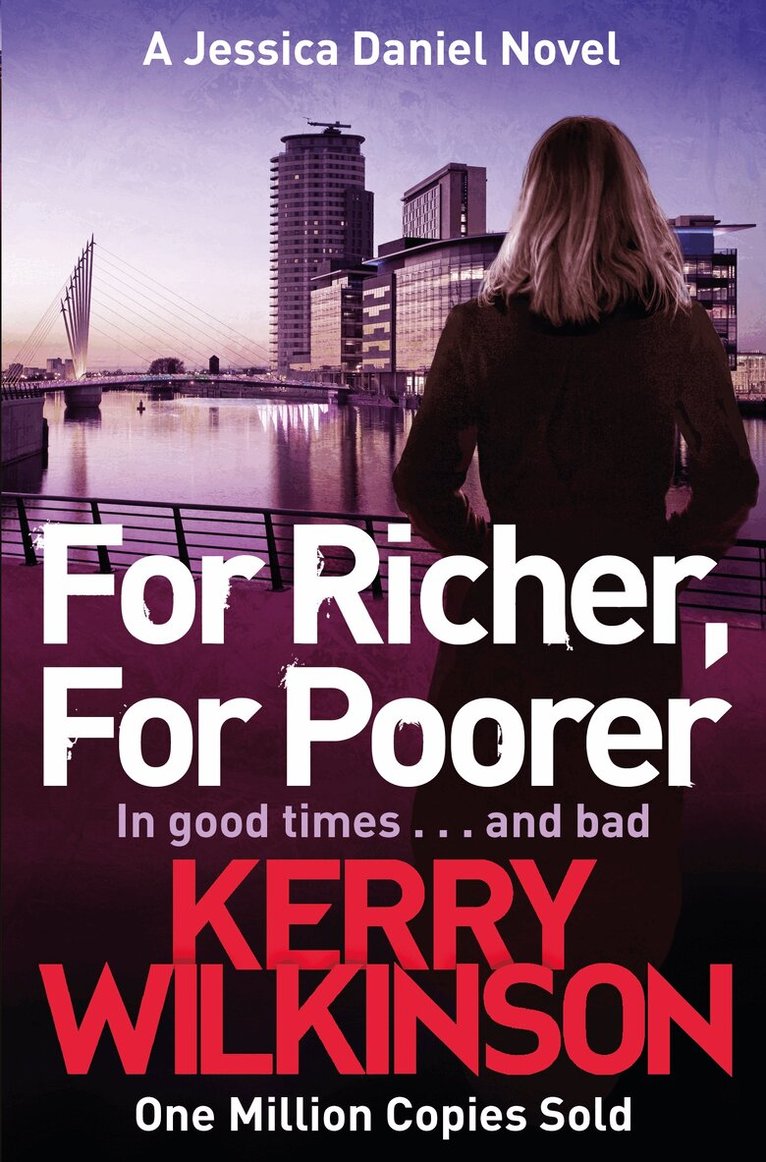 Kerry Wilkinson - For Richer, For Poorer, E-bok