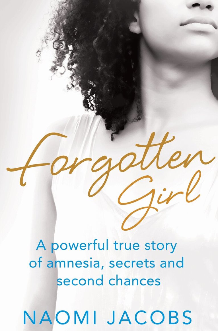 Naomi Jacobs - Forgotten Girl, E-bok