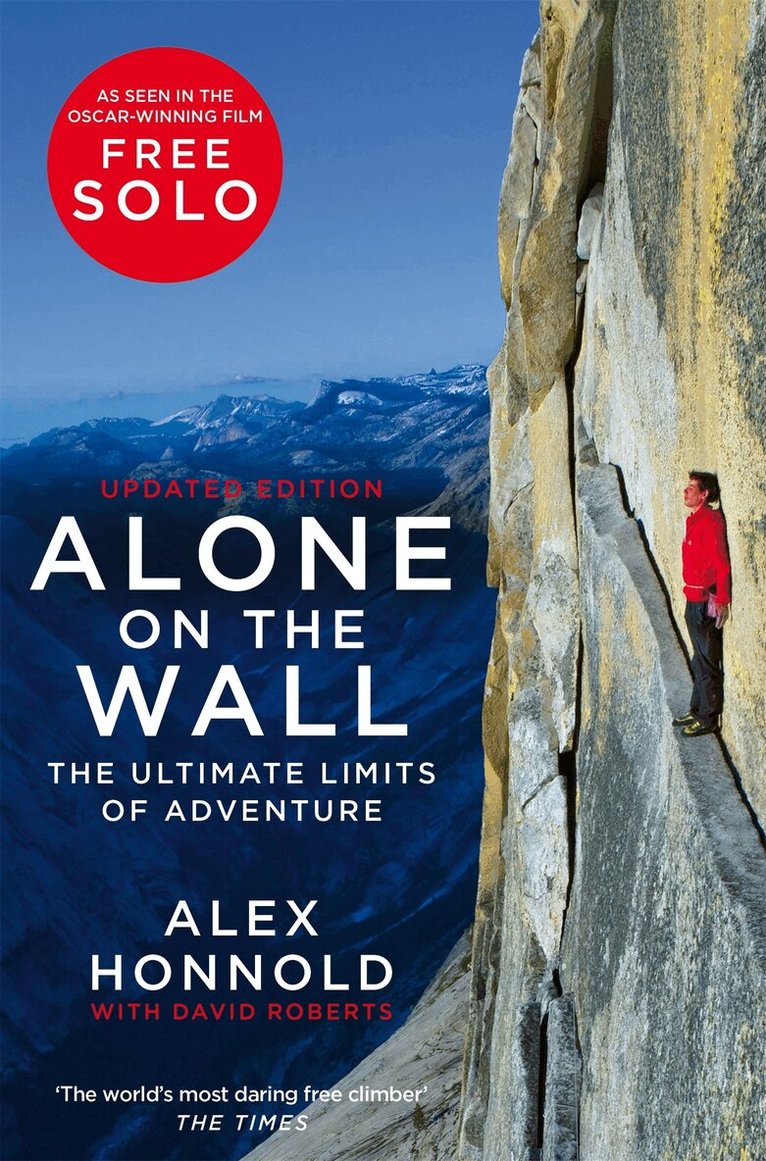 Alex Honnold, David Roberts - Alone on the Wall, E-bok