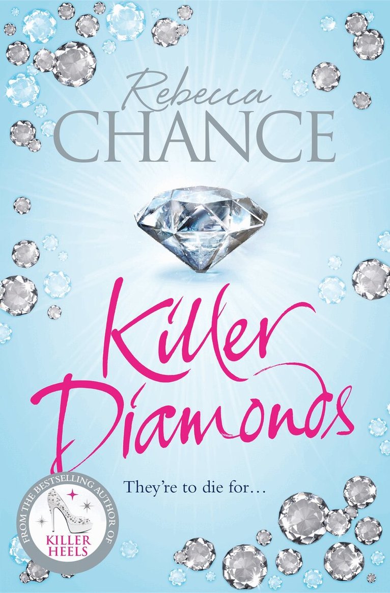 Rebecca Chance - Killer Diamonds, E-bok