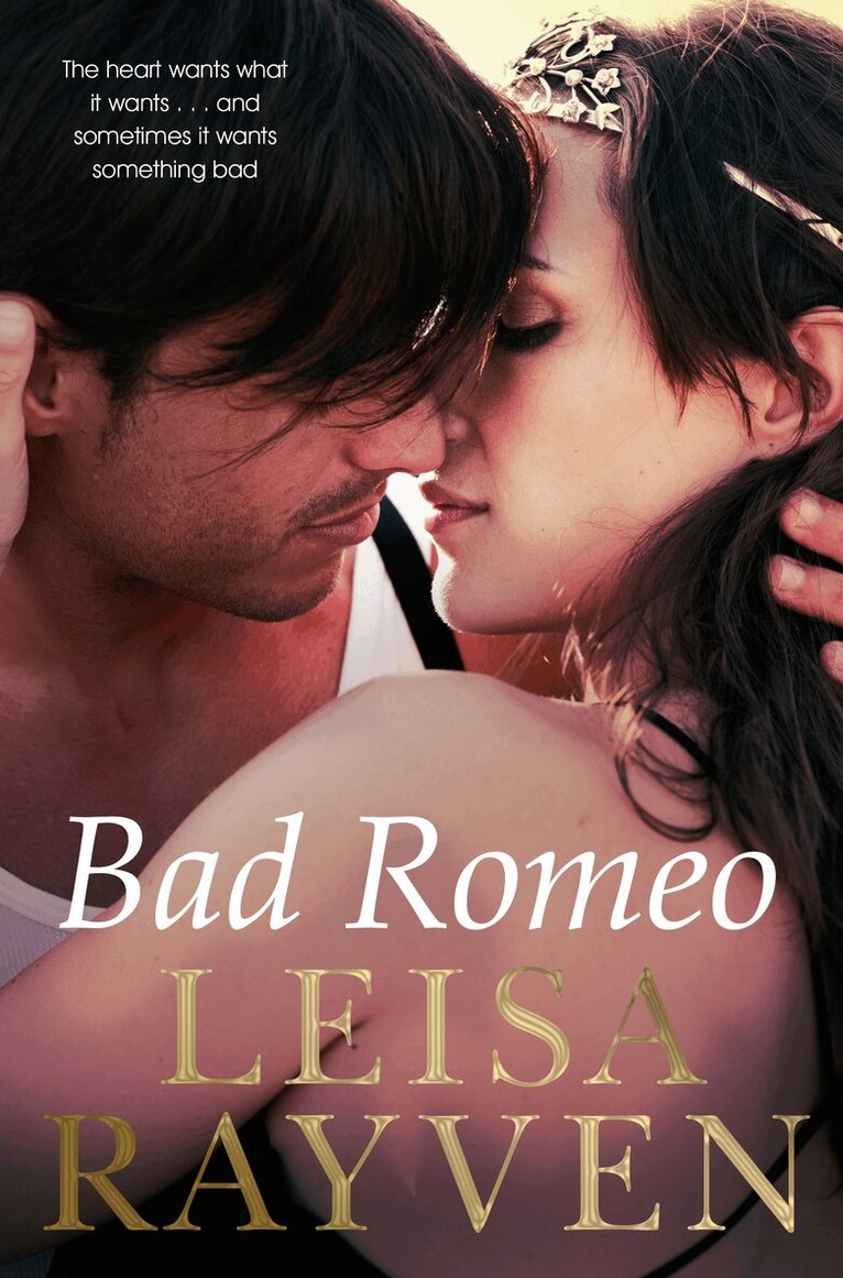 Leisa Rayven - Bad Romeo, E-bok