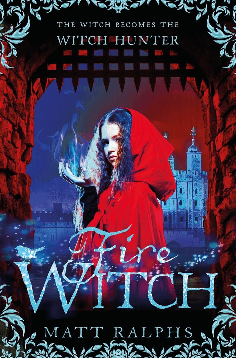 Matt Ralphs - Fire Witch, E-bok