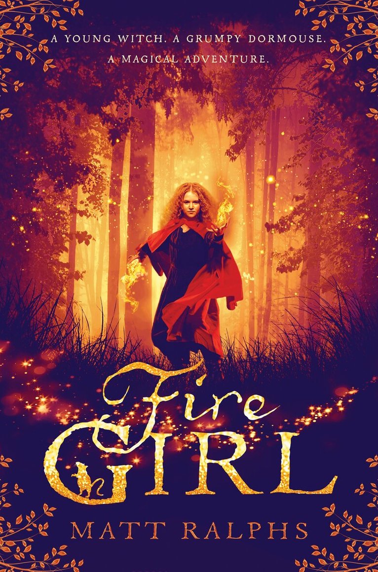 Matt Ralphs - Fire Girl, E-bok