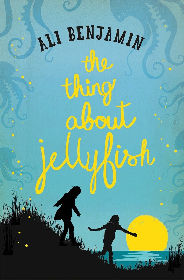 Ali Benjamin - Thing about Jellyfish, E-bok