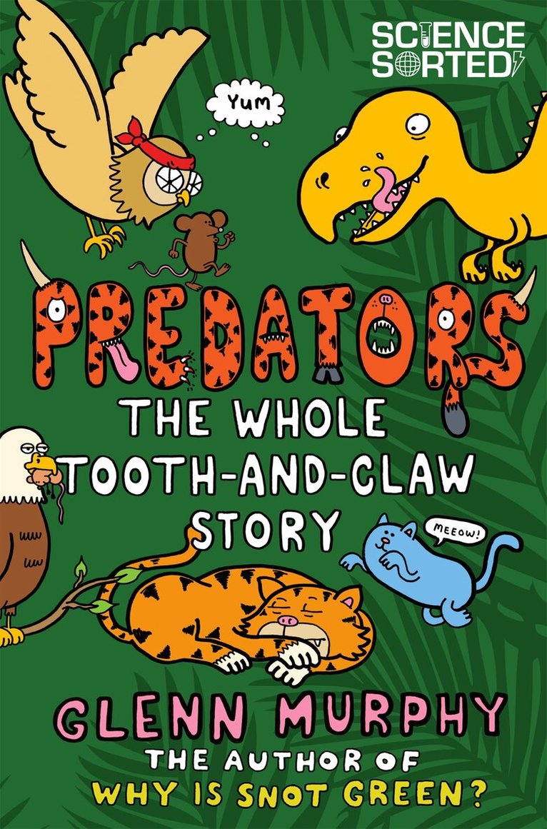 Glenn Murphy - Predators: The Whole Tooth and Claw Story, E-bok