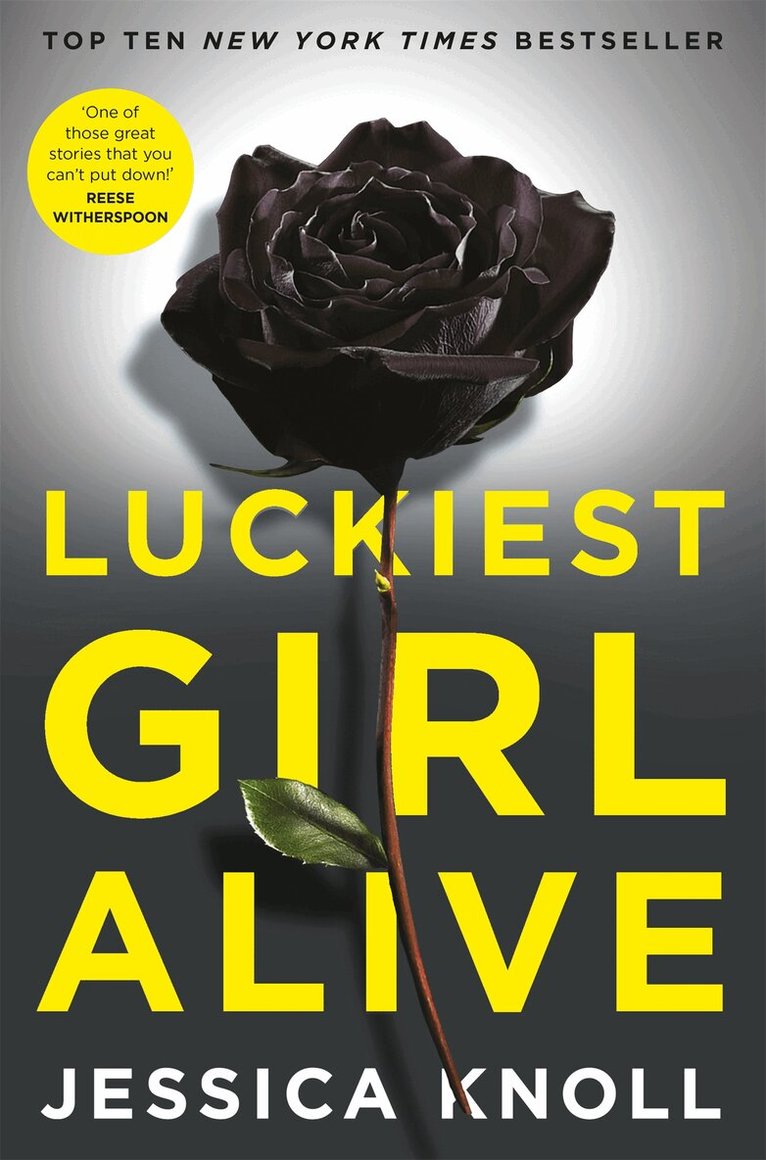 Jessica Knoll - Luckiest Girl Alive, E-bok