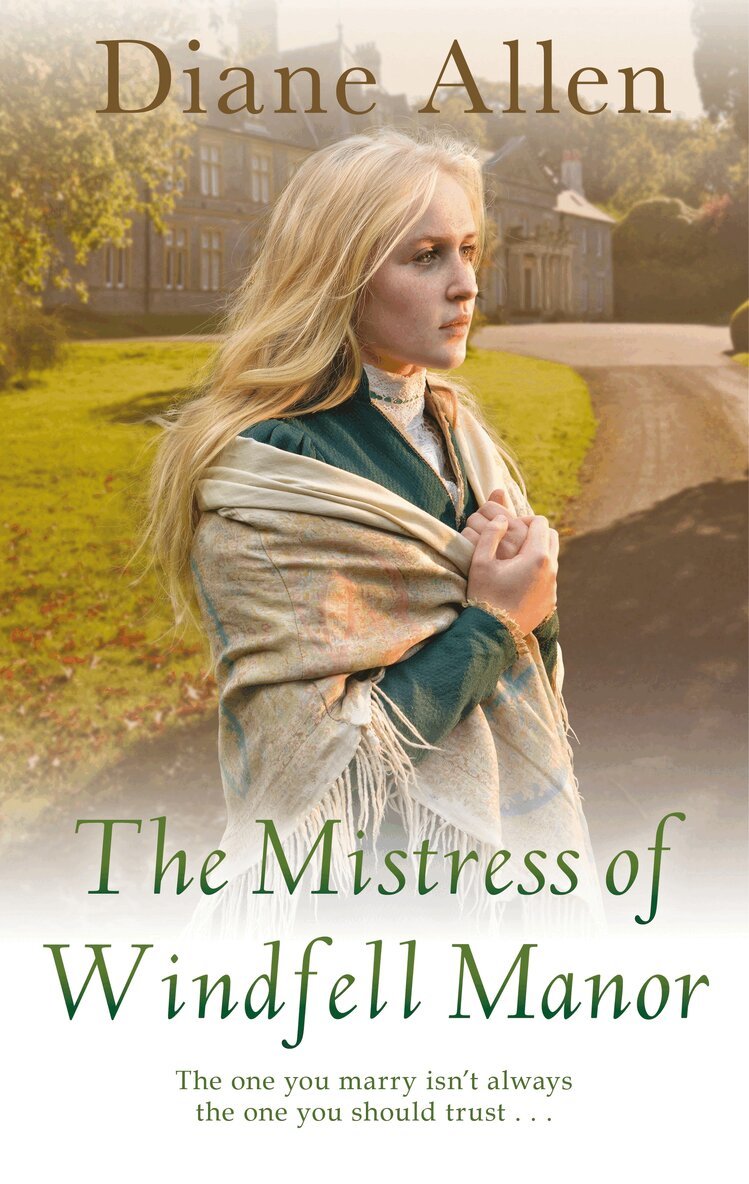 Diane Allen - Mistress of Windfell Manor, E-bok