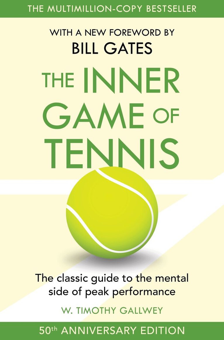 W Timothy Gallwey - Inner Game of Tennis, E-bok