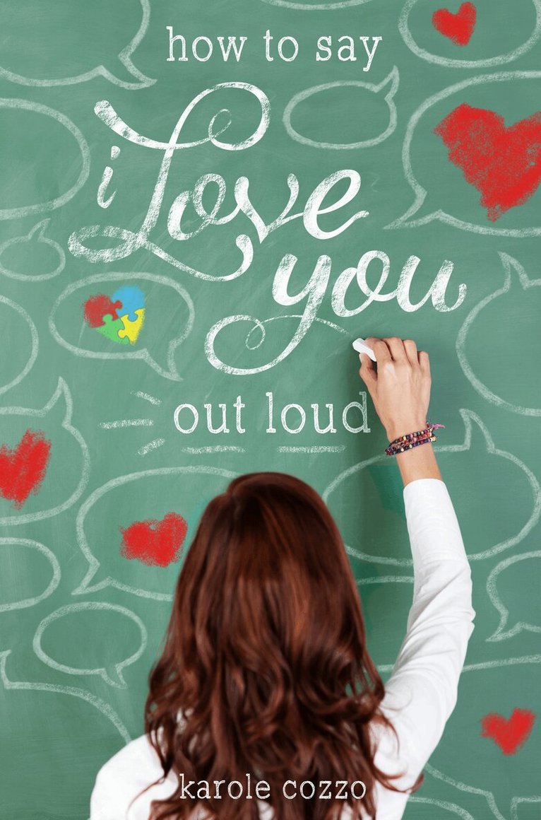 Karole Cozzo - How to Say I Love You Out Loud, E-bok