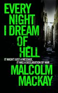 Every Night I Dream of Hell