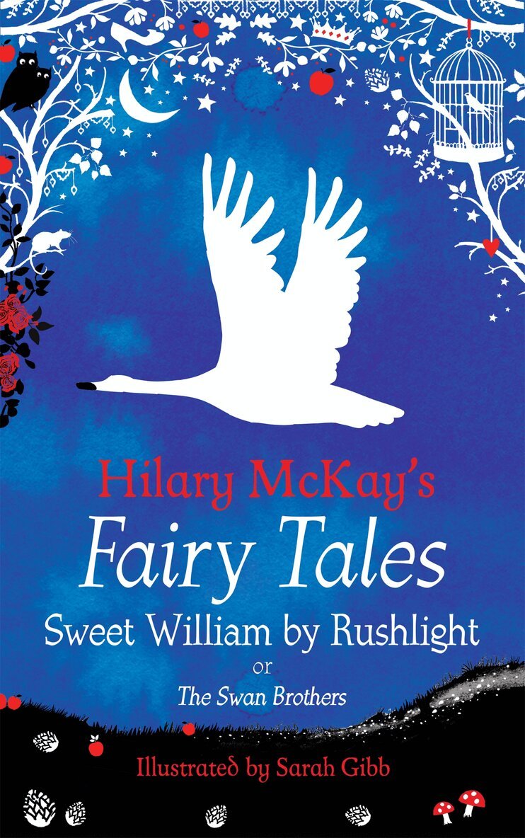 Hilary McKay - Sweet William by Rushlight, E-bok