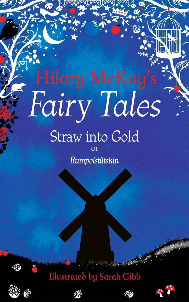 Hilary McKay - Straw into Gold, E-bok