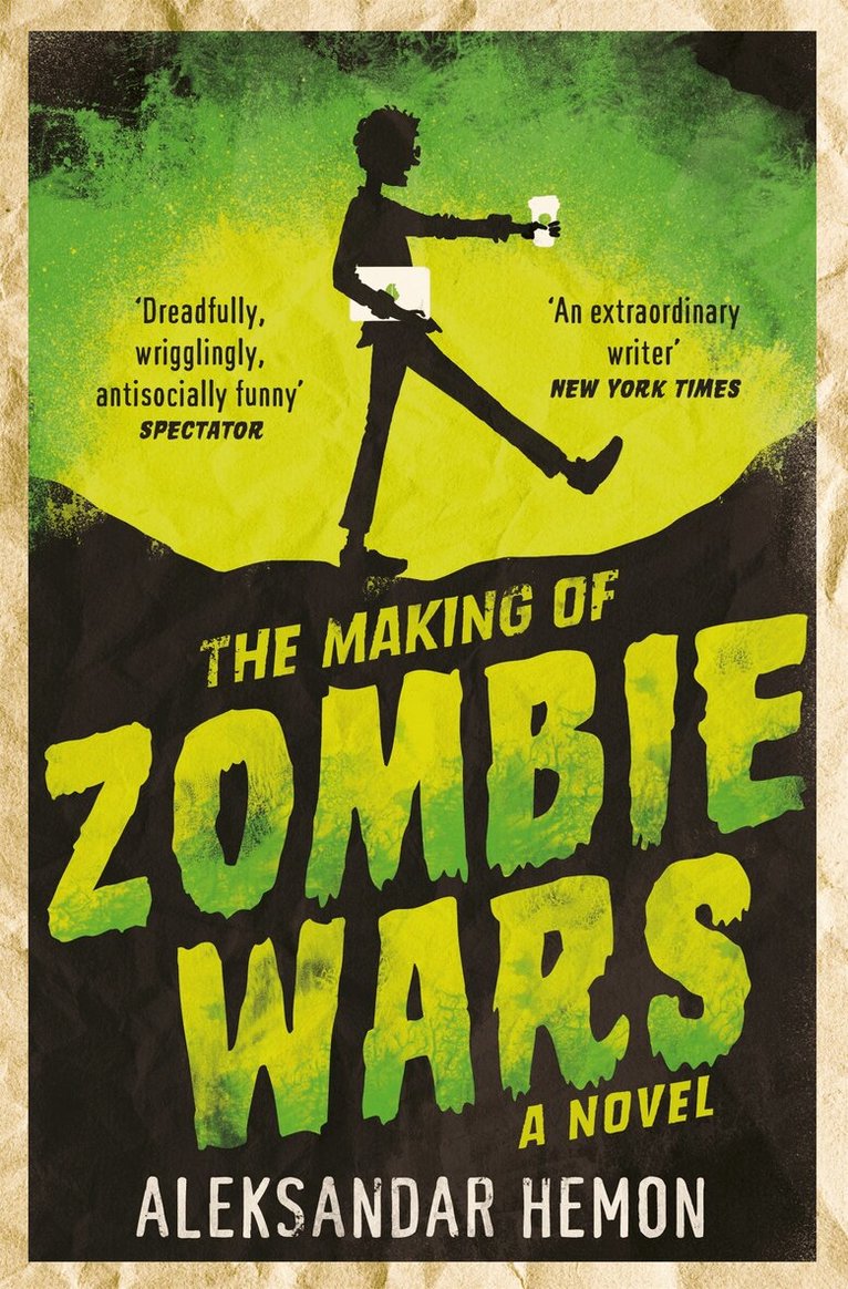 Aleksandar Hemon - Making of Zombie Wars, E-bok
